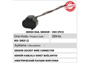 Denso Rail Sensor - VDO (PCV) Sensor Kablolu Soket Bağlantısı